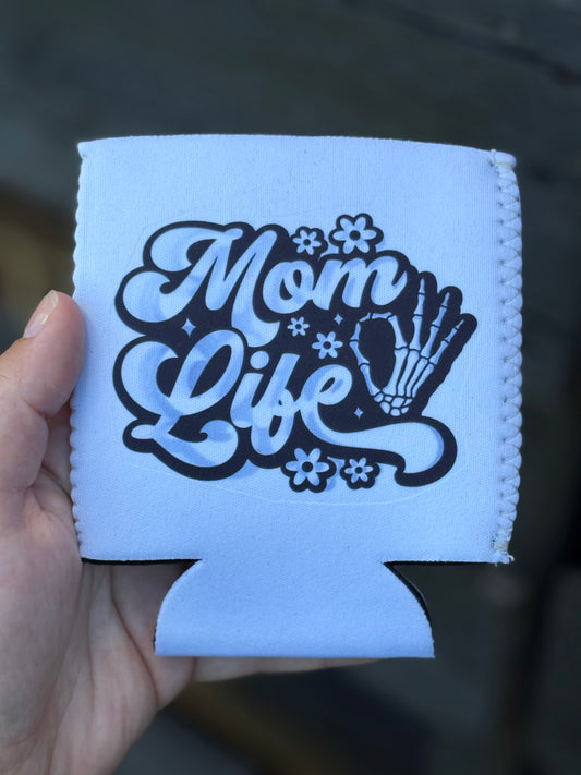Mom Life Koozie